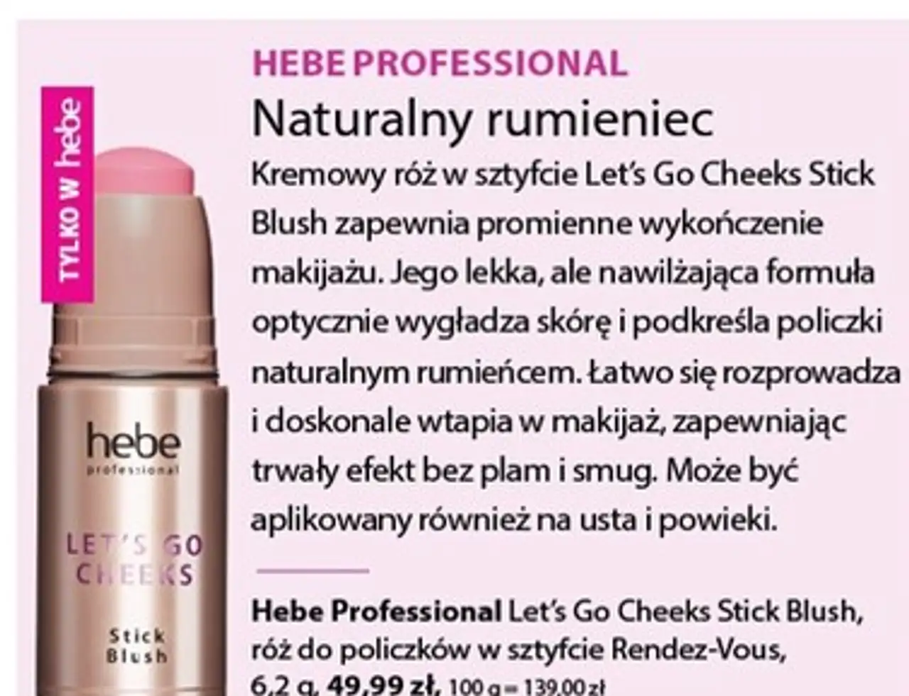 Hebe Professional Let's Go Cheeks Stick Blush, róż do policzków w sztyfcie Rendez-Vous