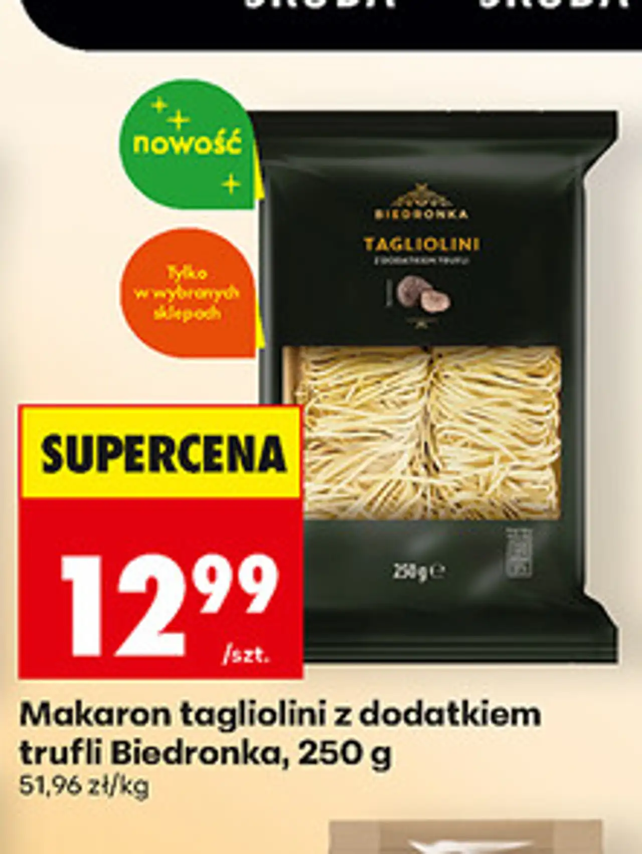 Makaron tagliolini z dodatkiem trufli Biedronka, 250 g