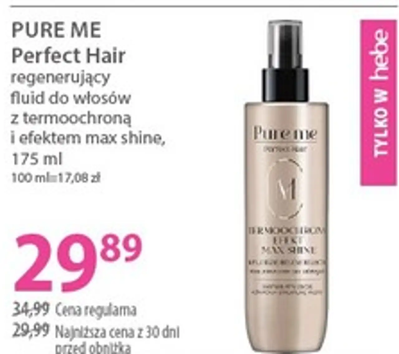 PURE ME Perfect Hair regenerujący fluid do włosów z termoochroną i efektem max shine, 175 ml