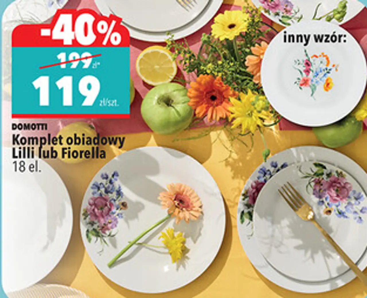 DOMOTTI Komplet obiadowy Lilli lub Fiorella 18 el.
