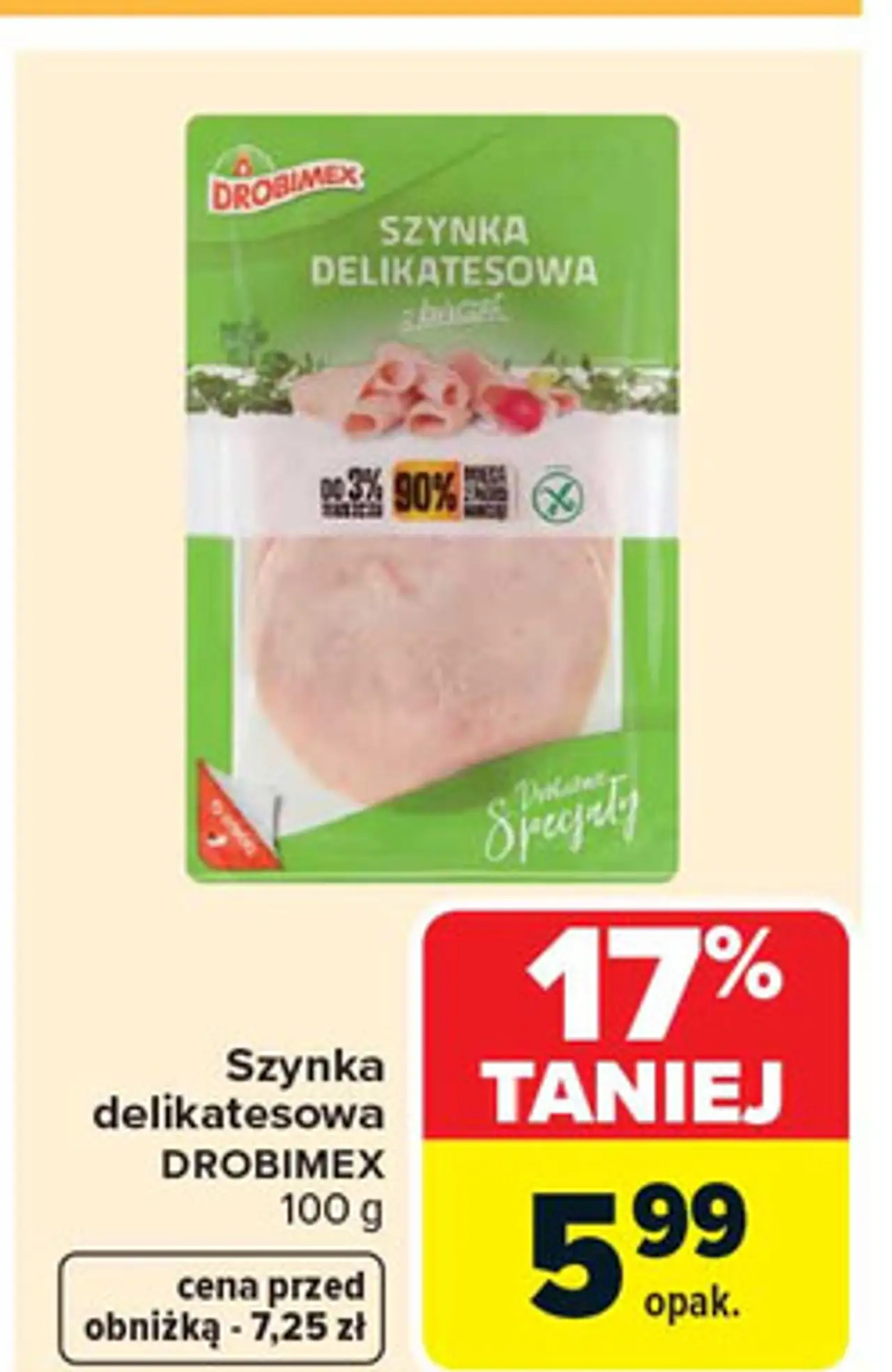 Szynka delikatesowa z kurcząt Drobimex