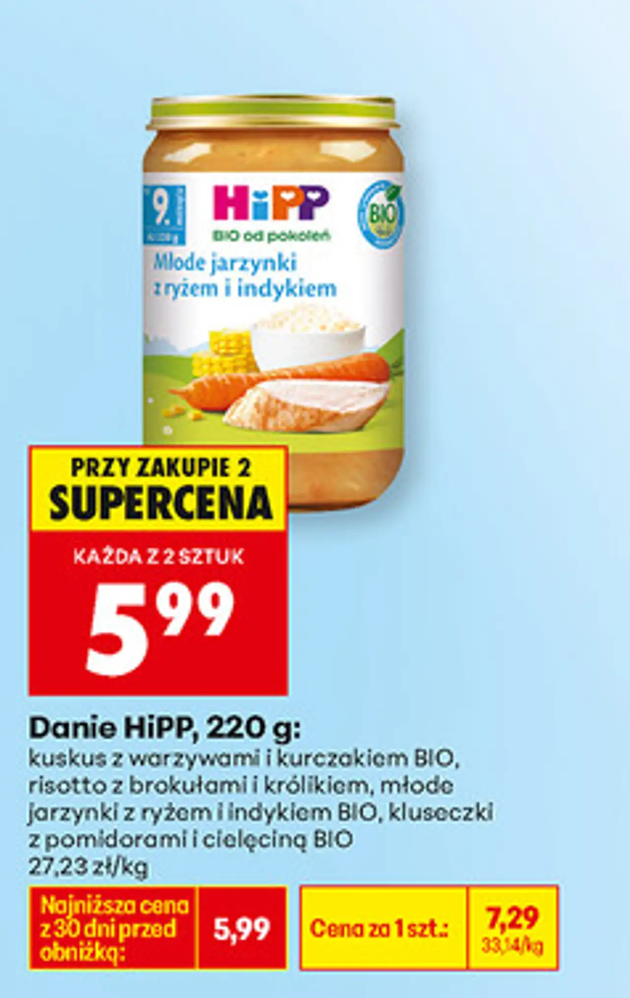 Danie HiPP, 220 g: kuskus z warzywami i kurczakiem BIO, risotto z brokułami i królikiem, młode jarzynki z ryżem i indykiem BIO, kluseczki z pomidorami i cielęciną BIO