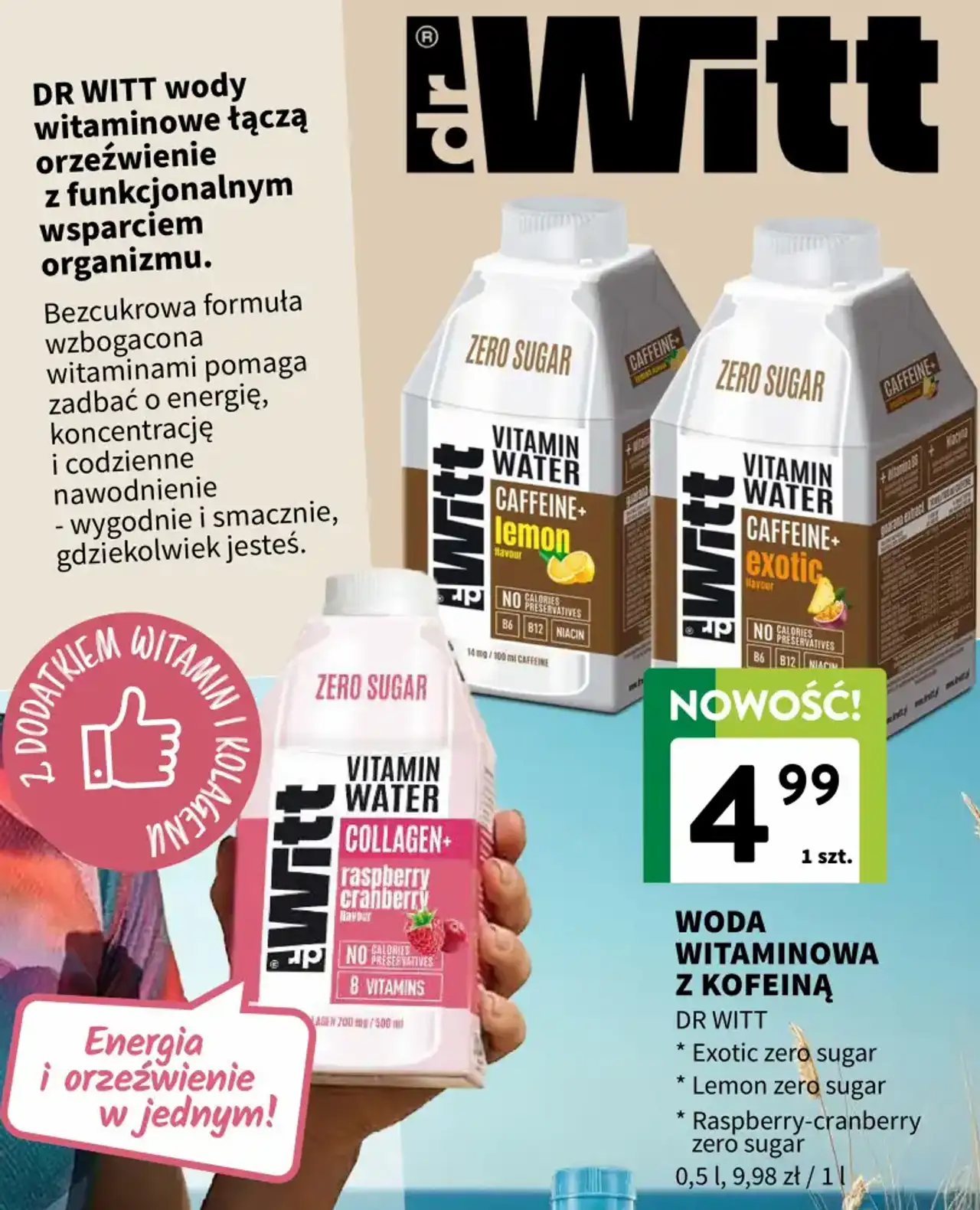 Woda Witaminowa z kofeiną Dr Witt, Exotic zero sugar, Lemon zero sugar, Raspberry-cranberry zero sugar