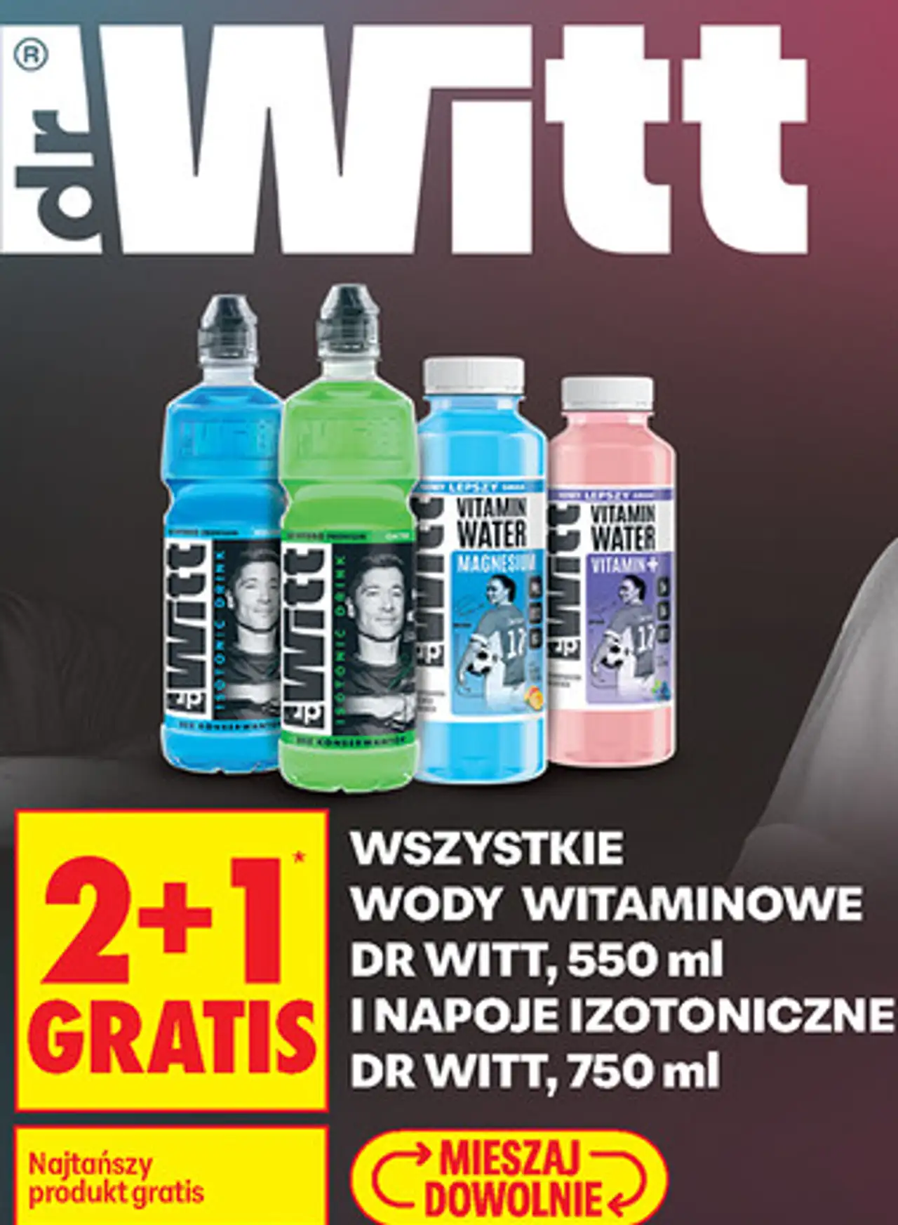 WSZYSTKIE WODY WITAMINOWE DR WITT, 550 ml I NAPOJE IZOTONICZNE DR WITT, 750 ml