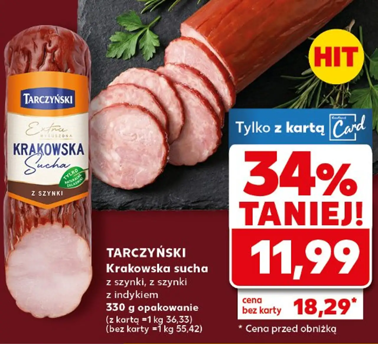 Krakowska sucha z szynki, z szynki z indykiem Tarczyński