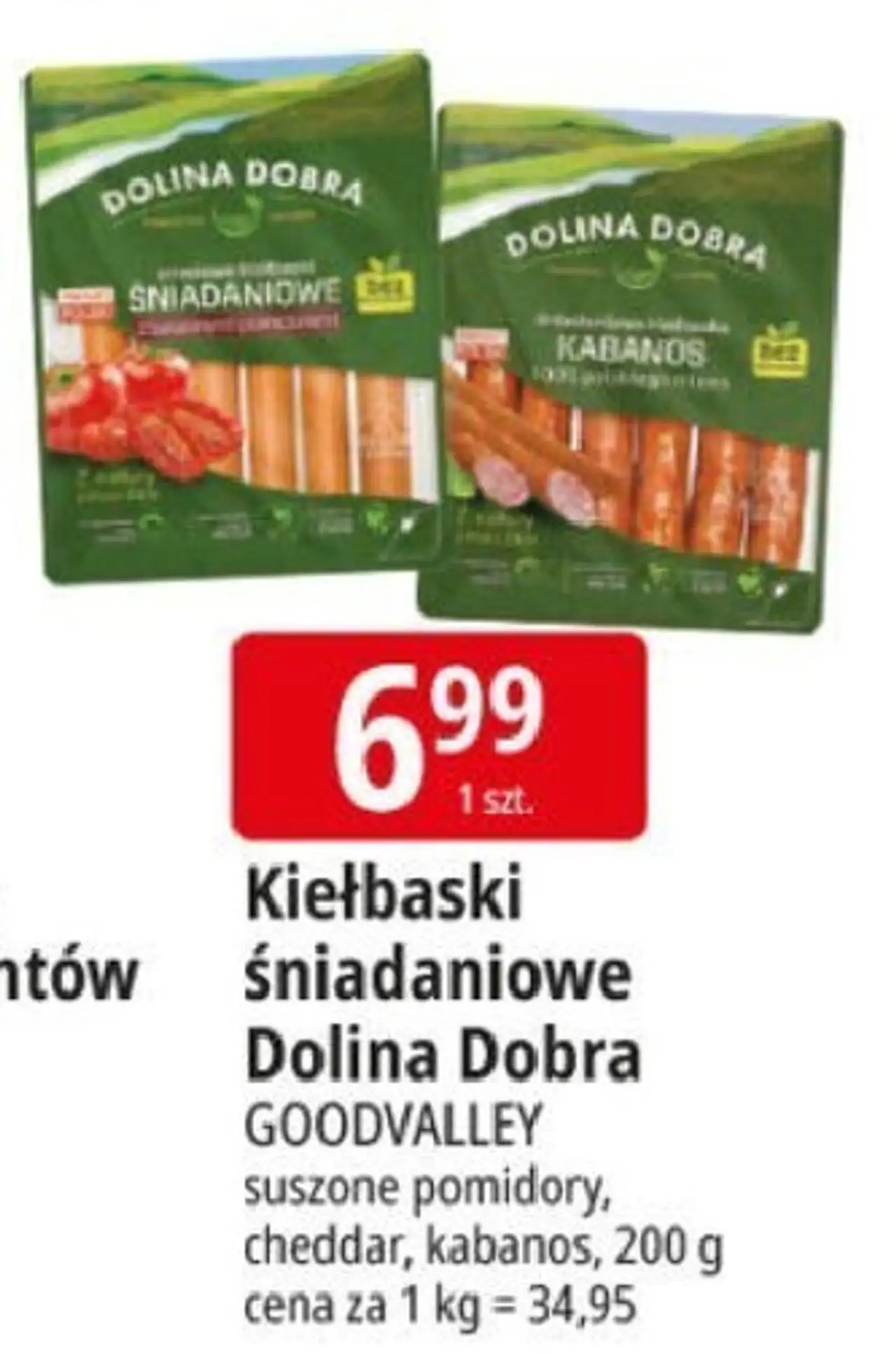 Kiełbaski śniadaniowe z suszonymi pomidorami Dolina Dobra