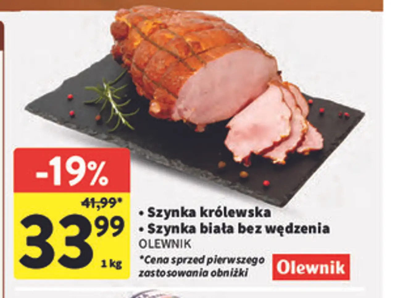 Szynka królewska Szynka biała bez wędzenia OLEWNIK