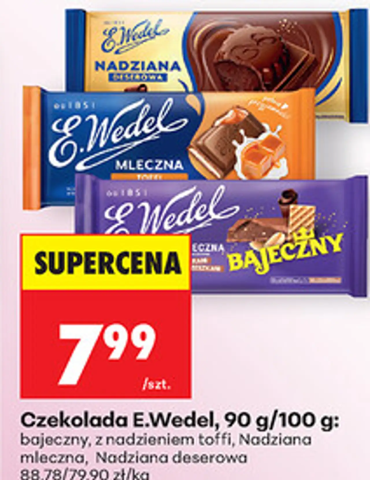 Czekolada E.Wedel, 90 g/100 g: bajeczny, z nadzieniem toffi, Nadziana mleczna, Nadziana deserowa