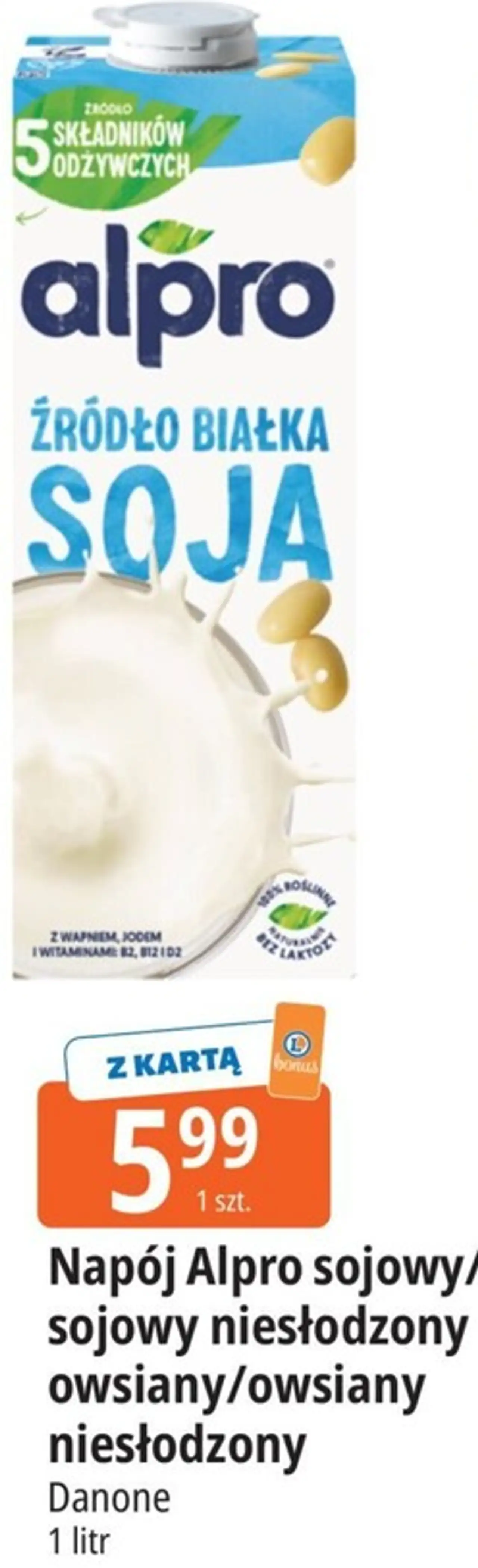 Napój Alpro sojowy/sojowy niesłodzony/owsiany/owsiany niesłodzony