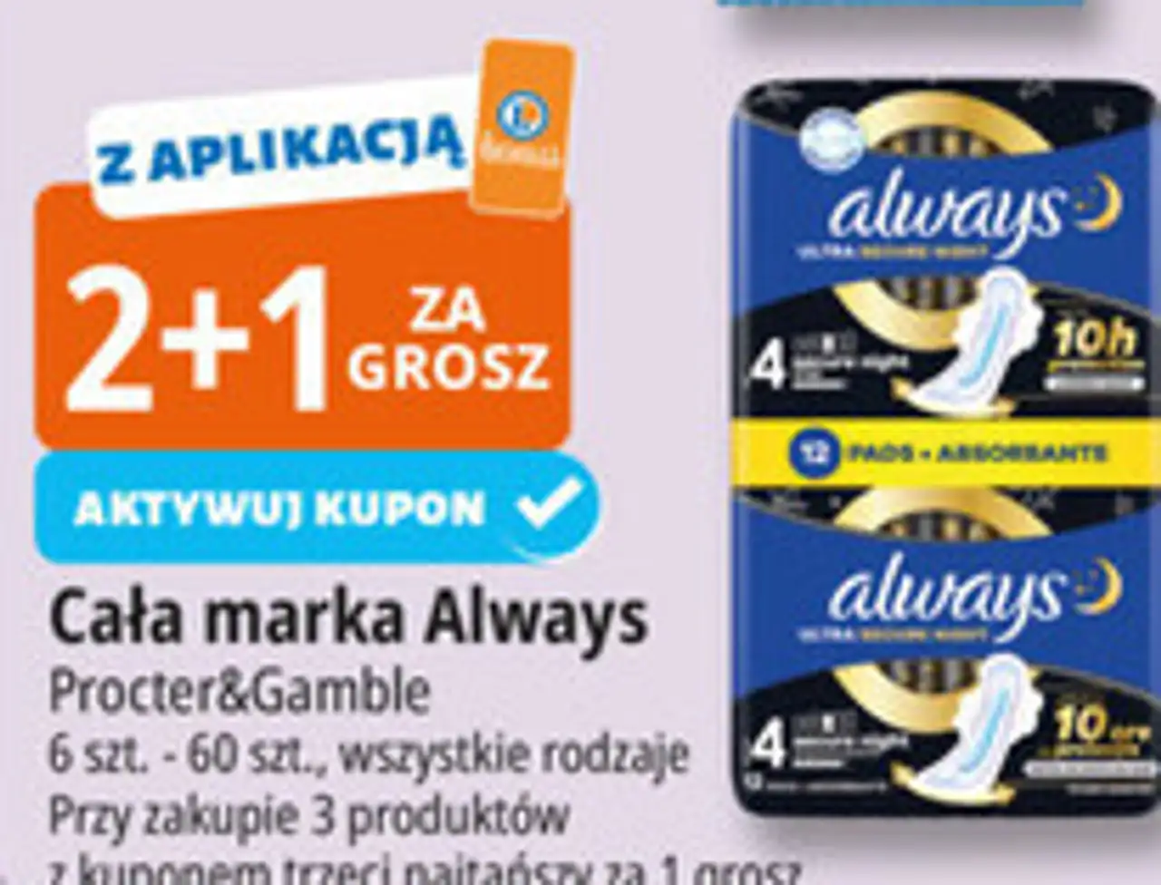 Cała marka Always Procter&Gamble 6 szt. - 60 szt., wszystkie rodzaje