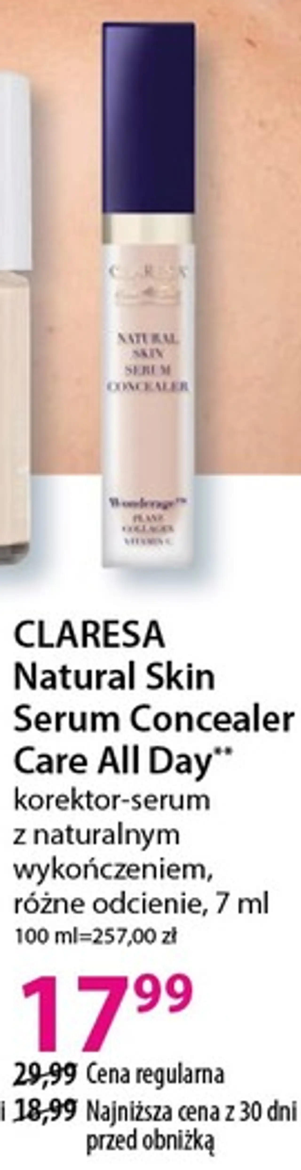 CLARESA Natural Skin Serum Concealer Care All Day** korektor-serum z naturalnym wykończeniem, różne odcienie, 7 ml