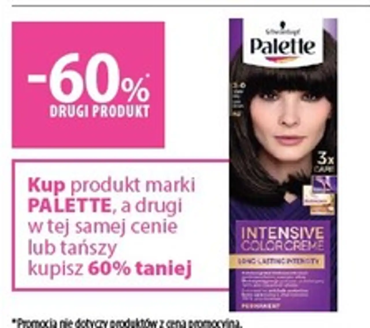 Kup produkt marki PALETTE, a drugi w tej samej cenie lub tańszy kupisz 60% taniej