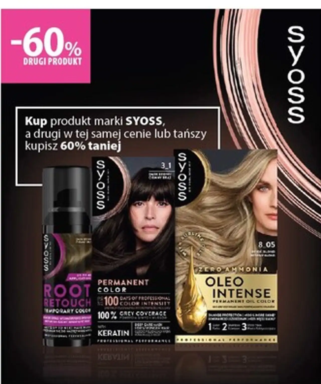 Kup produkt marki SYOSS, a drugi w tej samej cenie lub tańszy kupisz 60% taniej