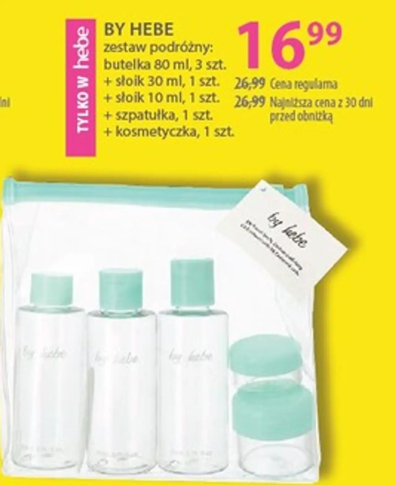 BY HEBE zestaw podróżny: butelka 80 ml, 3 szt. + słoik 30 ml, 1 szt. + słoik 10 ml, 1 szt. + szpatułka, 1 szt. + kosmetyczka, 1 szt.