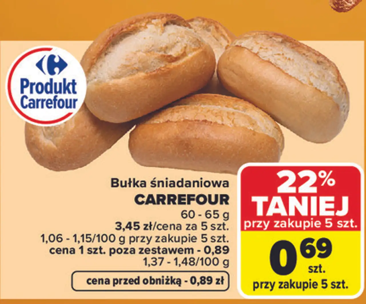 Bułka śniadaniowa CARREFOUR 60 - 65 g