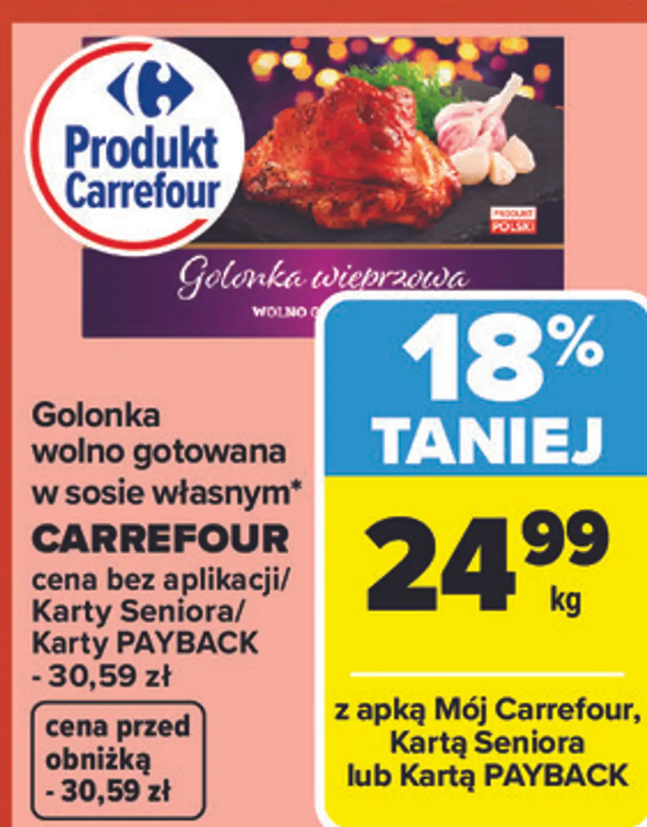 Golonka wolno gotowana w sosie własnym* CARREFOUR