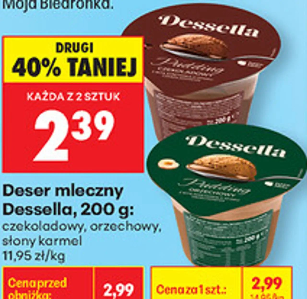 Deser mleczny Dessella, 200 g: czekoladowy, orzechowy, słony karmel