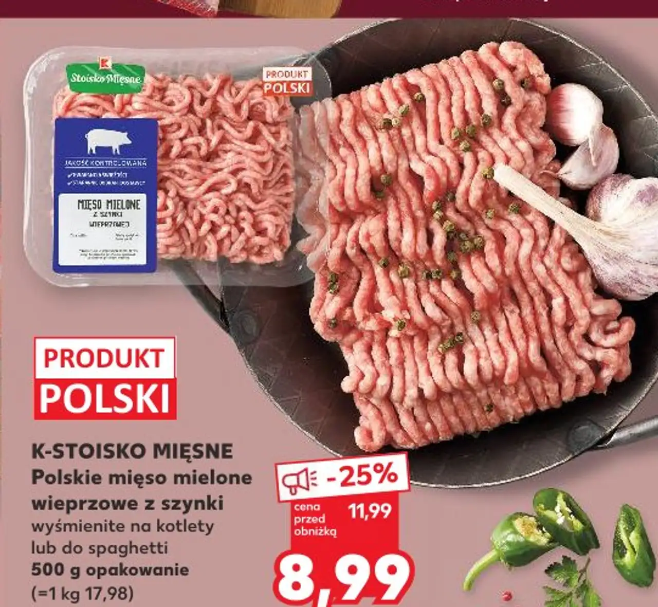 K-STOISKO MIĘSNE Polskie mięso mielone wieprzowe z szynki wyśmienite na kotlety lub do spaghetti 500 g opakowanie (=1 kg 17,98)