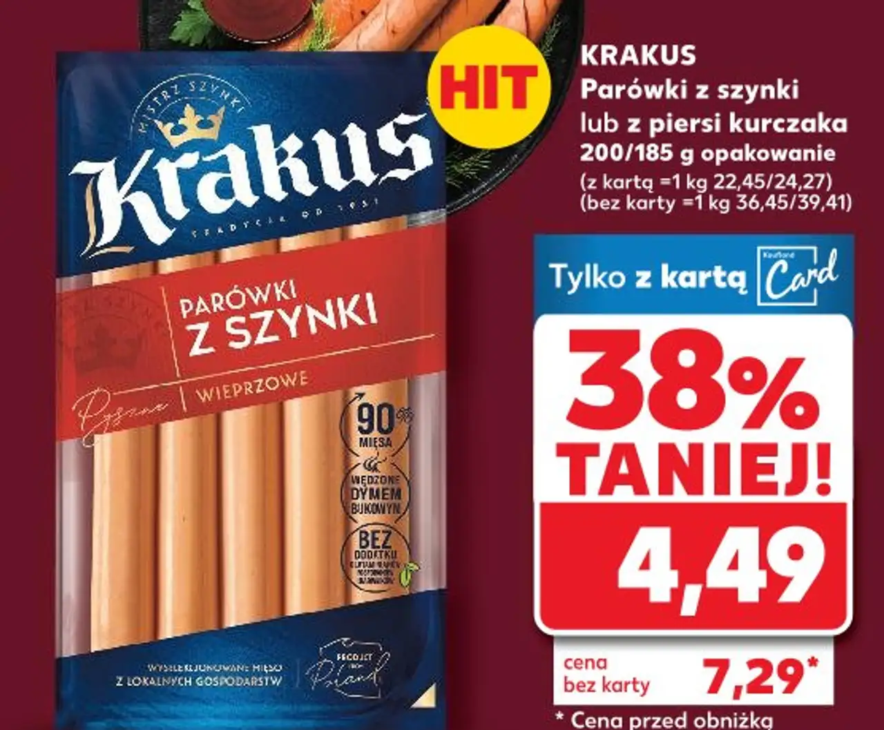 KRAKUS Parówki z szynki lub z piersi kurczaka 200/185 g opakowanie