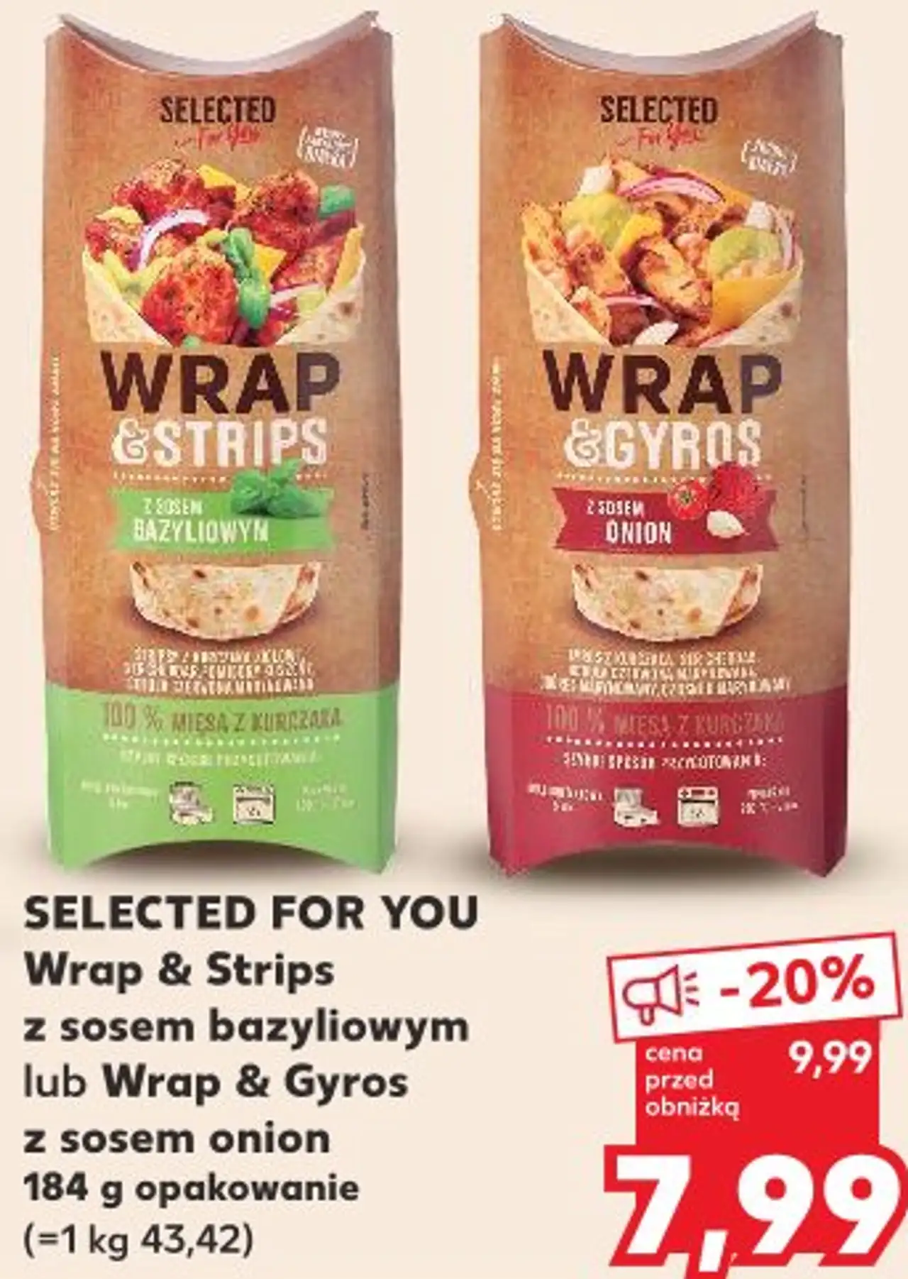 Wrap & Strips z sosem bazyliowym lub Wrap & Gyros z sosem onion SELECTED FOR YOU 184 g opakowanie
