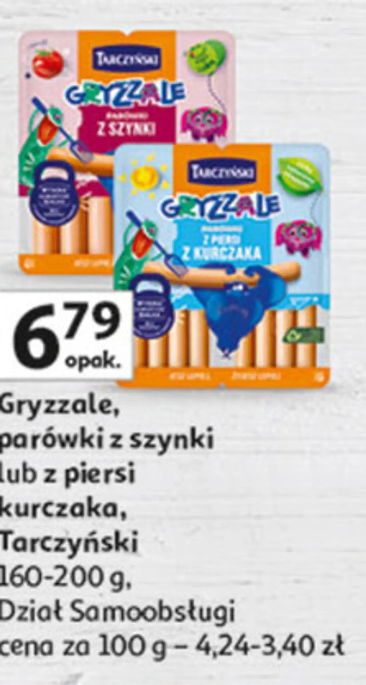 Gryzzale, parówki z szynki lub z piersi kurczaka, Tarczyński,