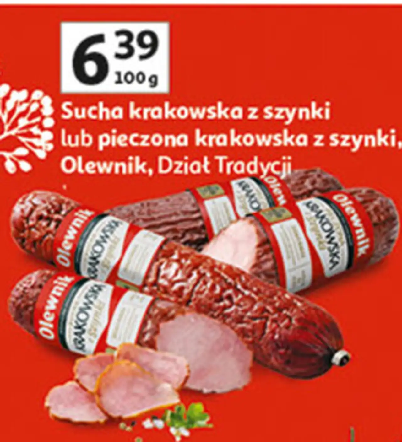 Sucha krakowska z szynki lub pieczona krakowska z szynki