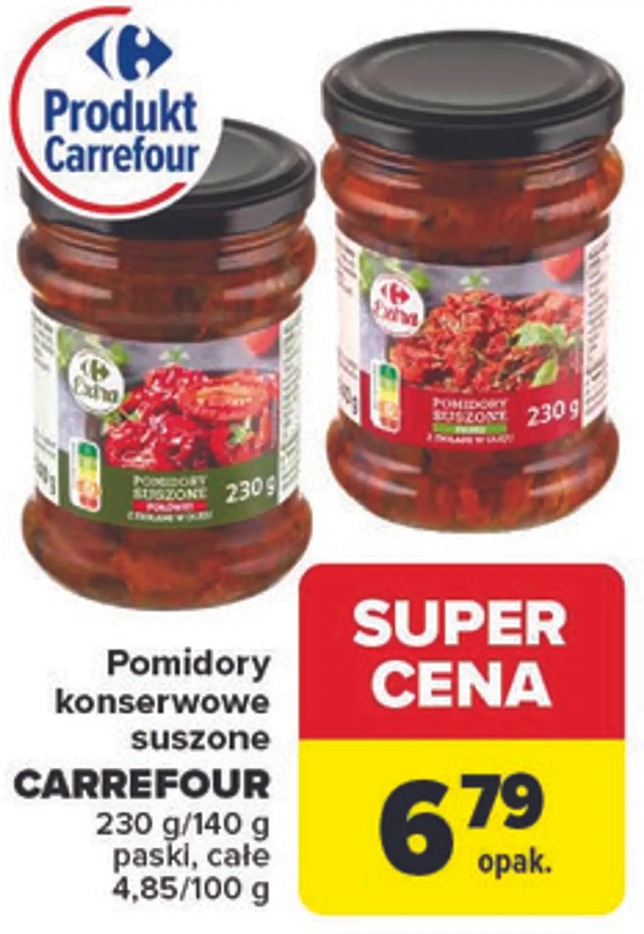 Pomidory konserwowe suszone CARREFOUR 230 g/140 g paski, całe
