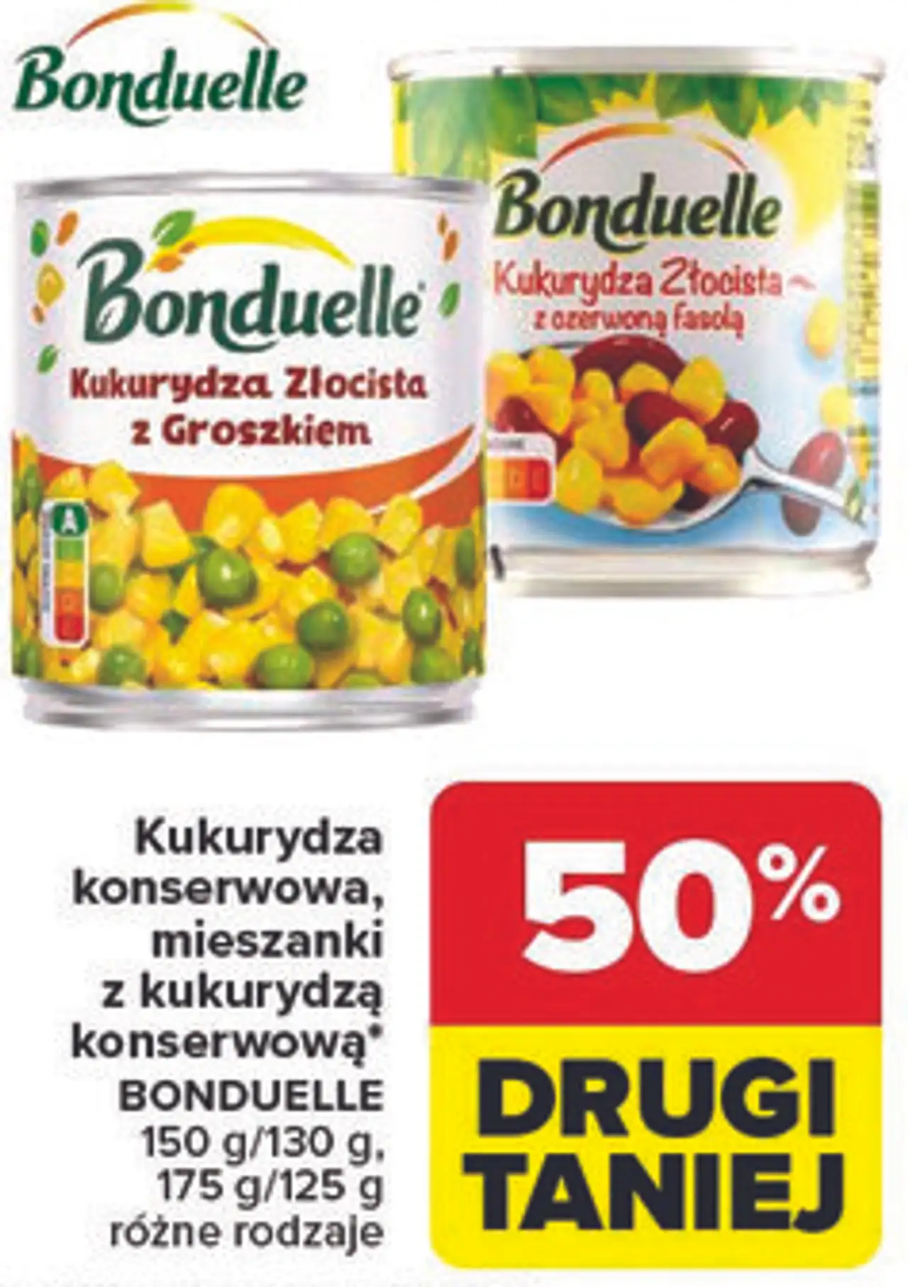 Kukurydza konserwowa, mieszanki z kukurydzą konserwową* BONDUELLE 150 g/130 g, 175 g/125 g
