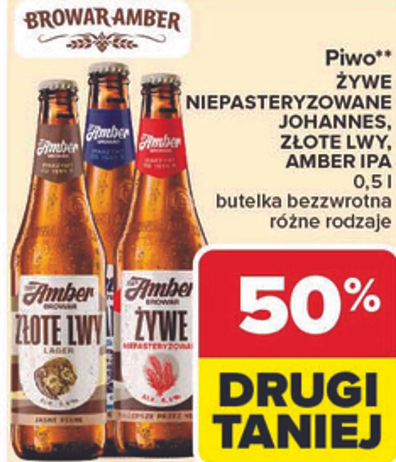 Piwo** ŻYWE NIEPASTERYZOWANE JOHANNES, ZŁOTE LWY, AMBER IPA