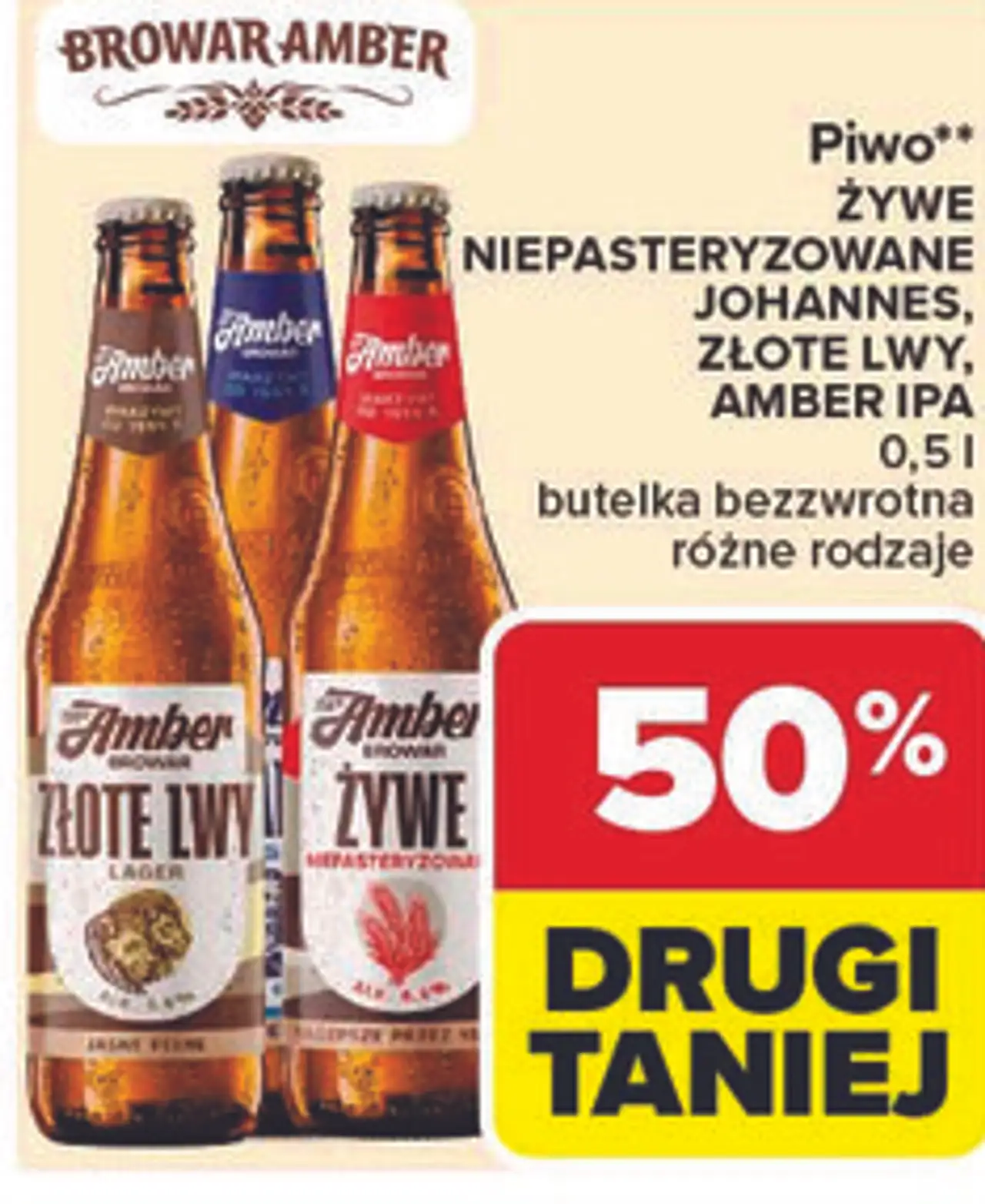 Piwo** ŻYWE NIEPASTERYZOWANE JOHANNES, ZŁOTE LWY, AMBER IPA