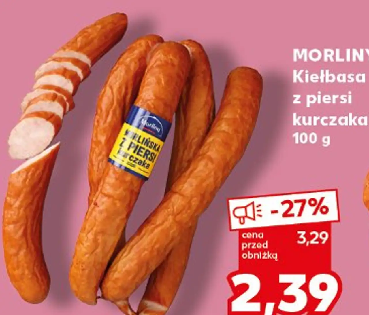 Kiełbasa z piersi kurczaka MORLINY 100 g