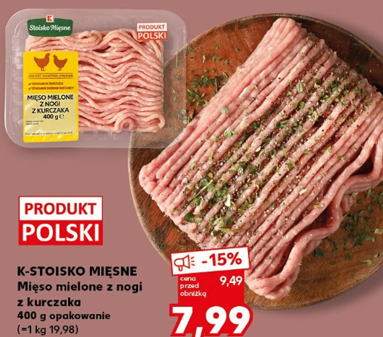 K-STOISKO MIĘSNE Mięso mielone z nogi z kurczaka 400 g opakowanie