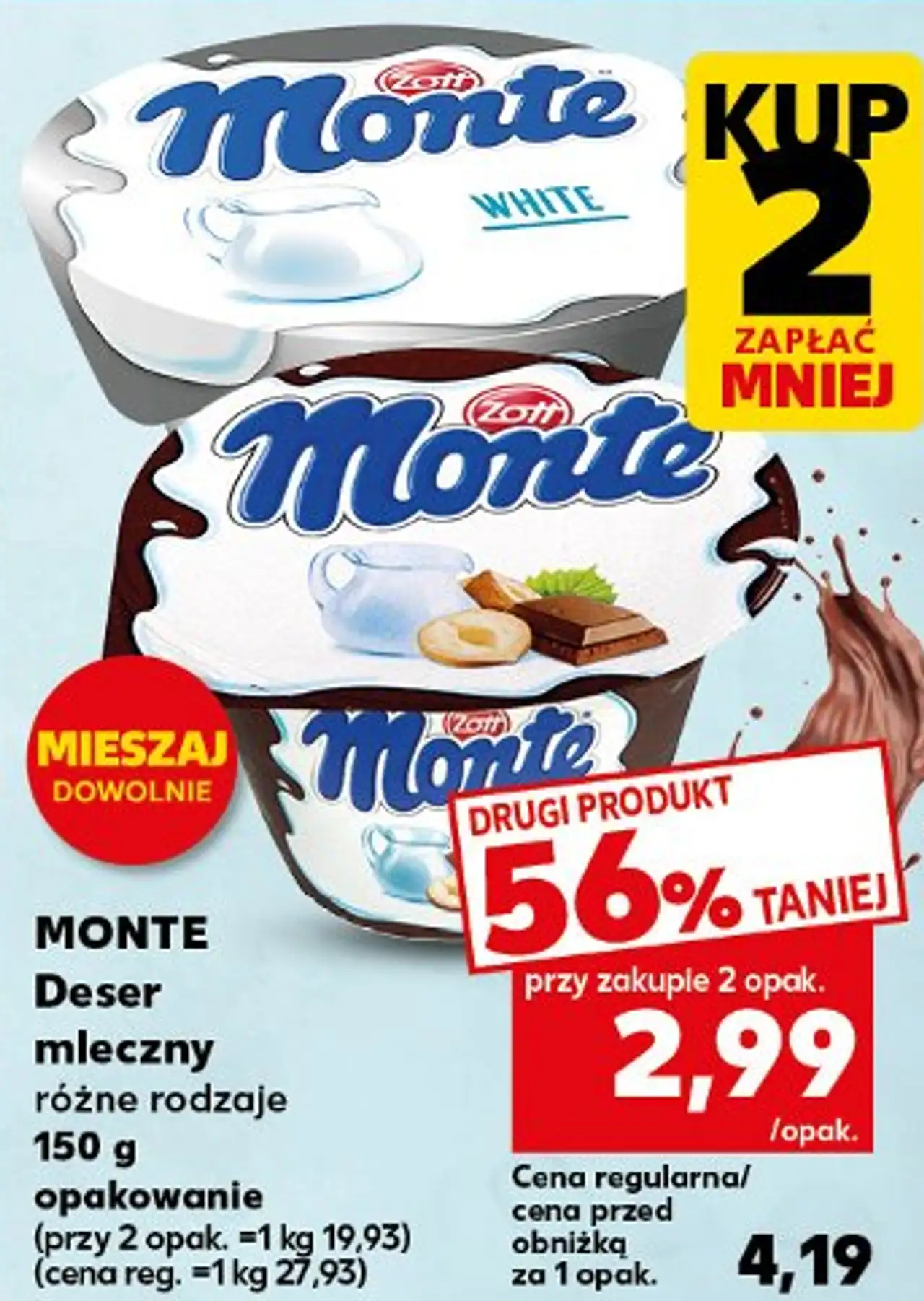 MONTE Deser mleczny różne rodzaje 150 g opakowanie (przy 2 opak. =1 kg 19,93) (cena reg. =1 kg 27,93)