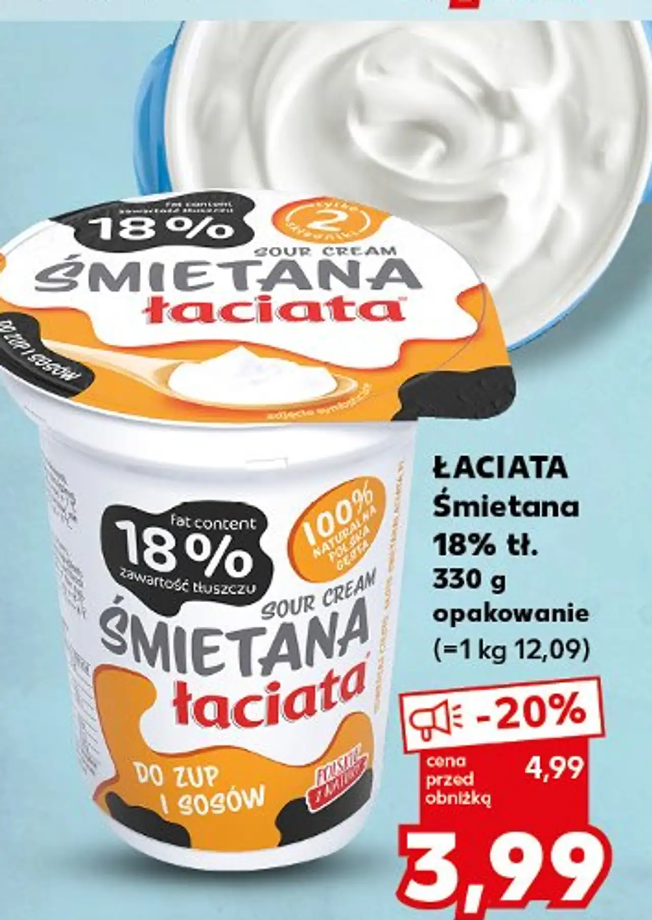 ŁACIATA Śmietana 18% tł. 330 g opakowanie (=1 kg 12,09)