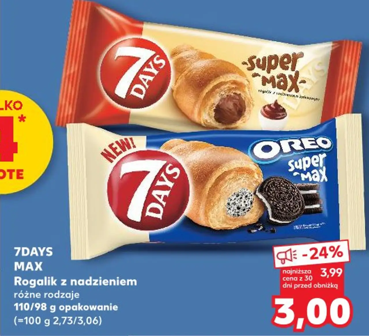 7DAYS MAX Rogalik z nadzieniem