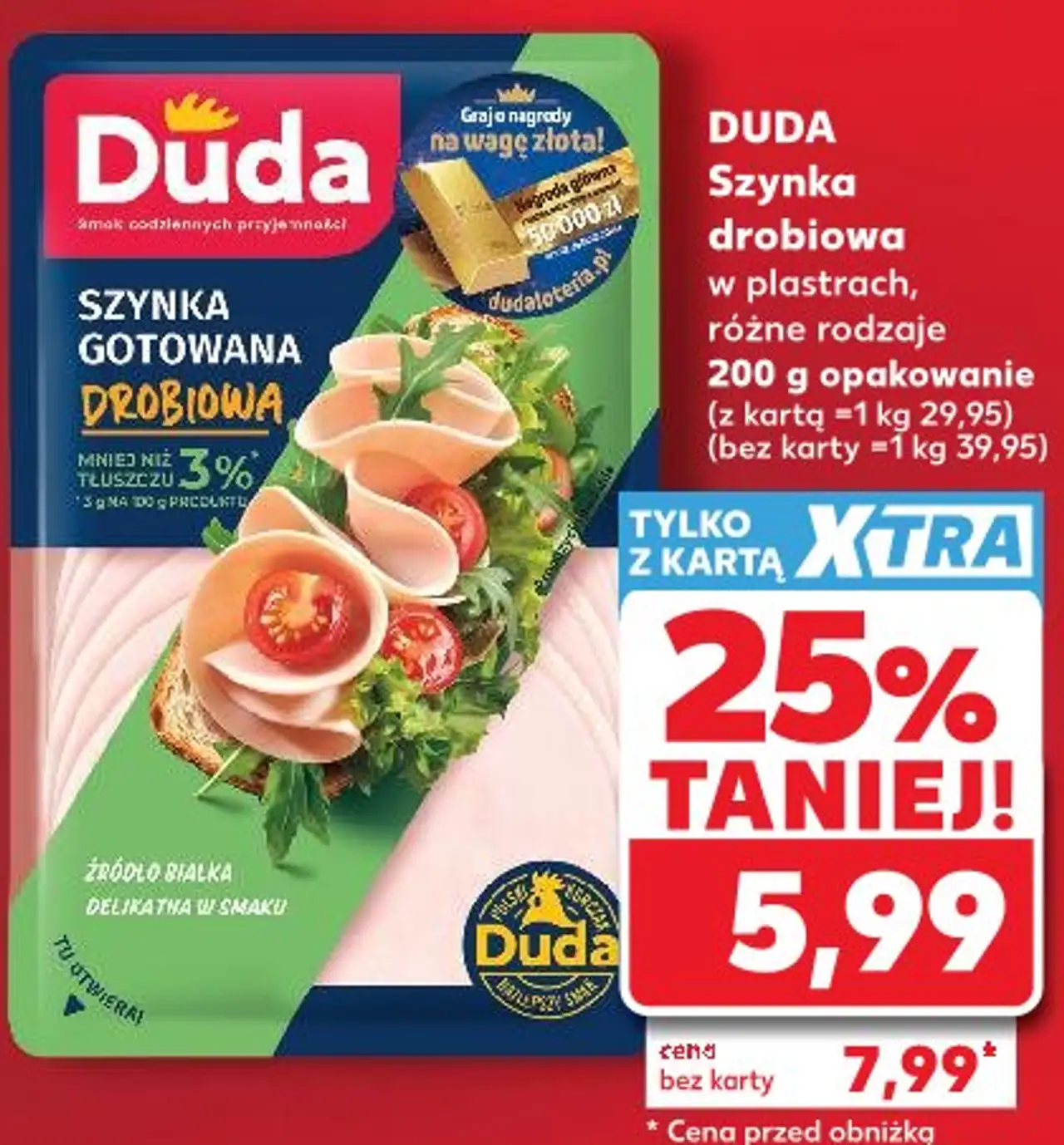 DUDA Szynka drobiowa w plastrach, różne rodzaje 200 g opakowanie
