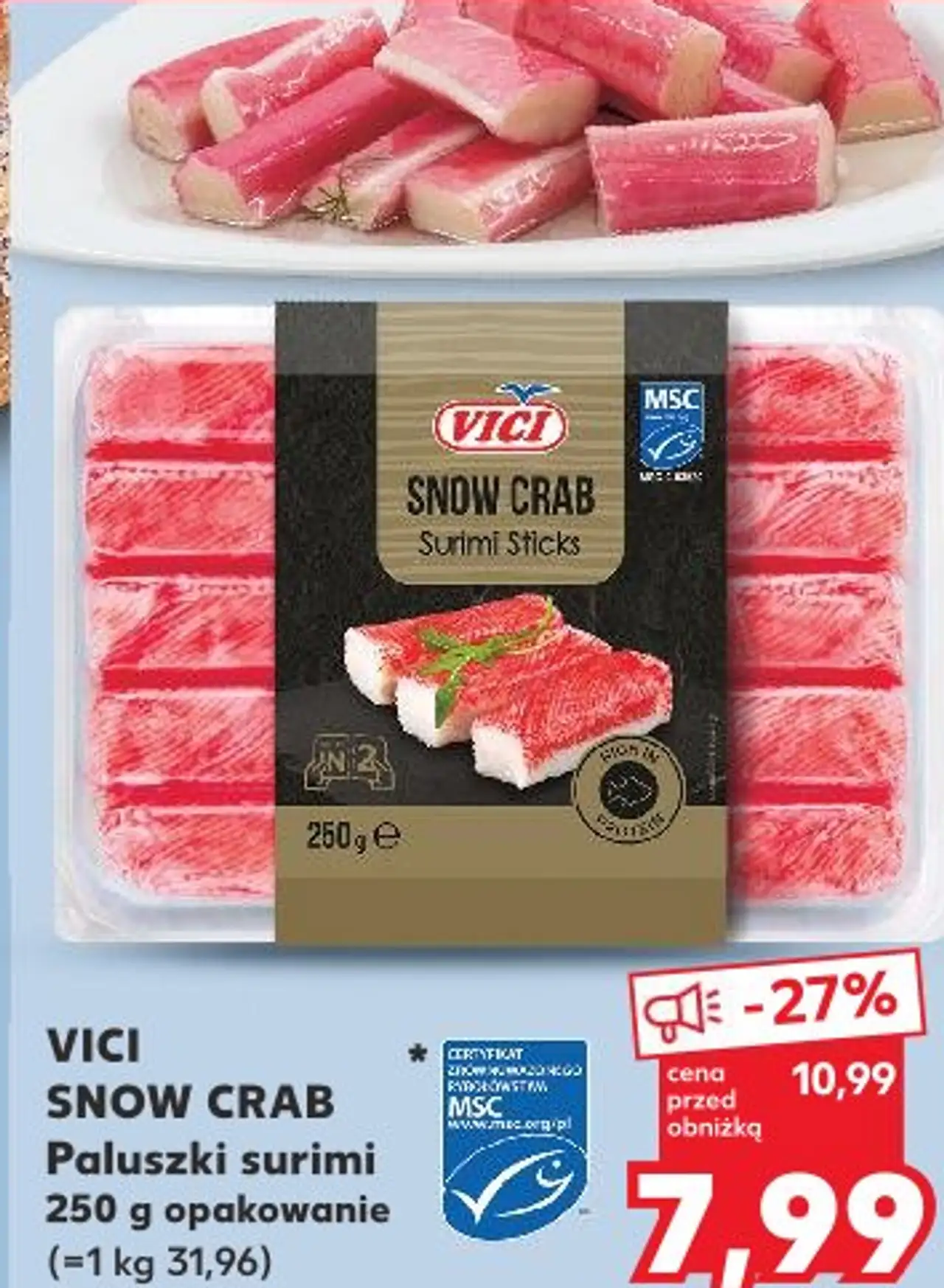 VICI SNOW CRAB Paluszki surimi 250 g opakowanie (=1 kg 31,96)