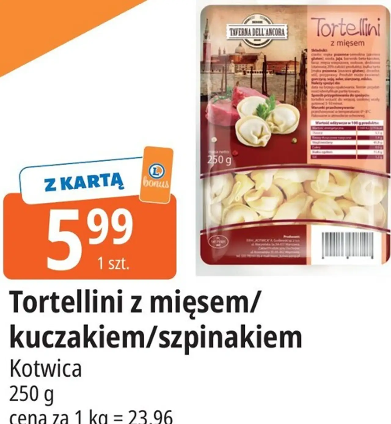Tortellini z mięsem/kurczakiem/szpinakiem Kotwica