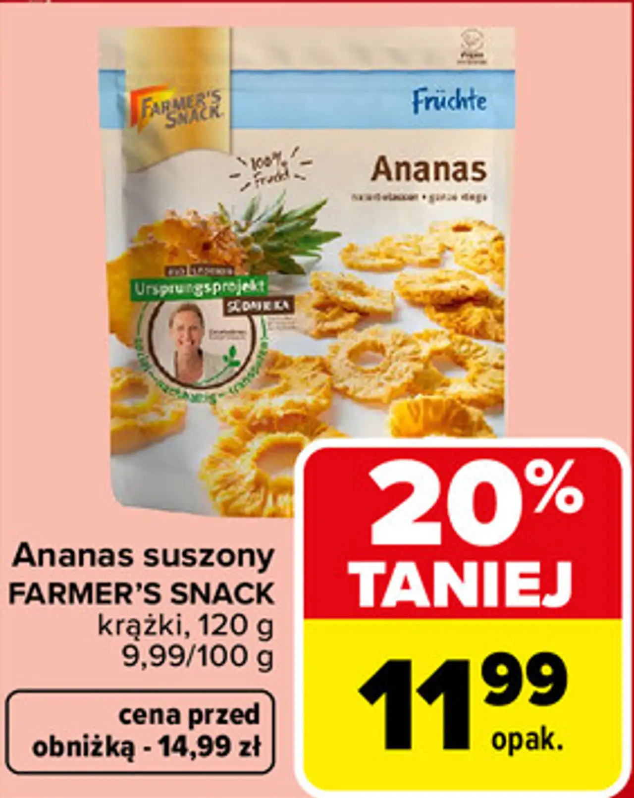 Ananas suszony FARMER'S SNACK krążki, 120 g 9,99/100 g