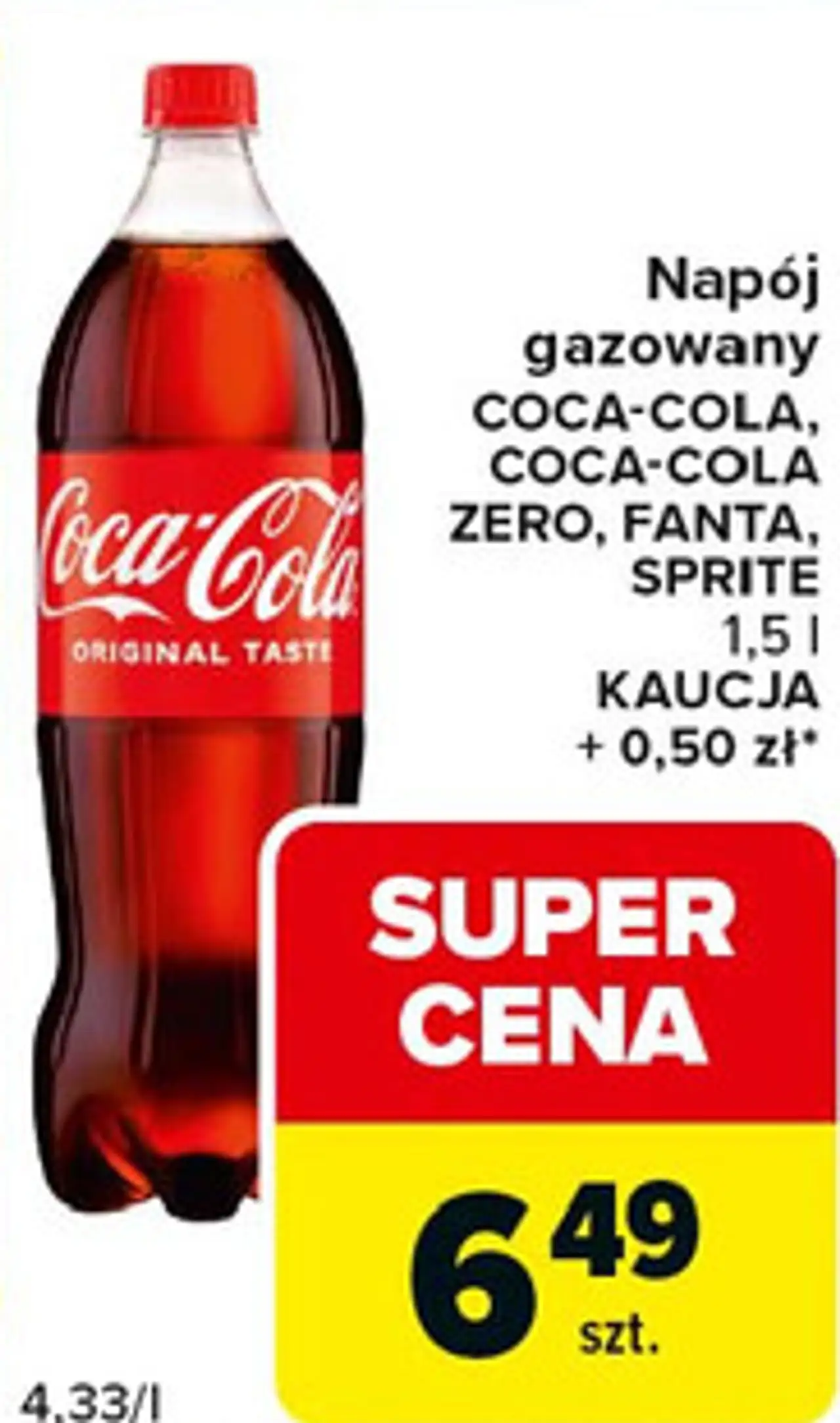 Napój gazowany COCA-COLA, COCA-COLA ZERO, FANTA, SPRITE 1,5 l
