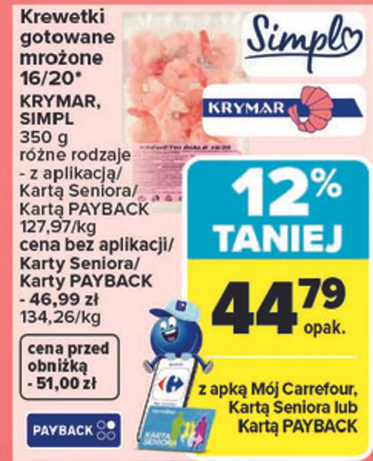 Krewetki gotowane mrożone 16/20* KRYMAR, SIMPL Różne rodzaje