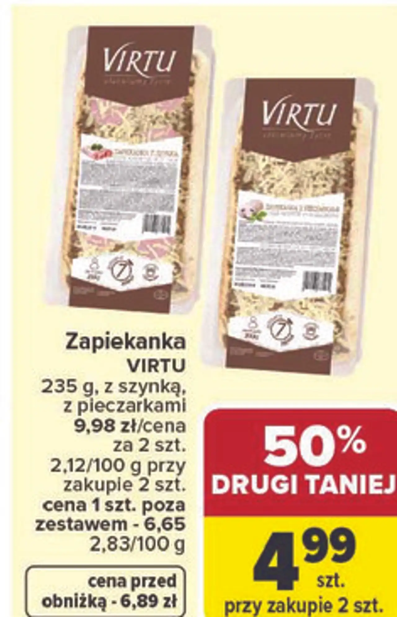 Zapiekanka VIRTU 235 g, z szynką, z pieczarkami