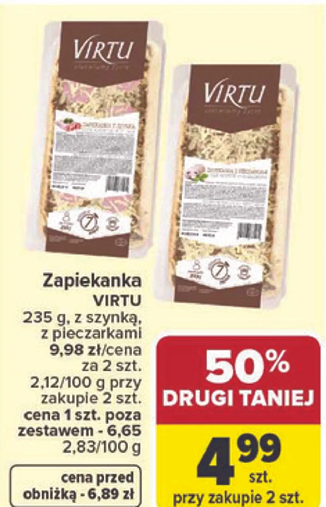 Zapiekanka VIRTU 235 g, z szynką, z pieczarkami
