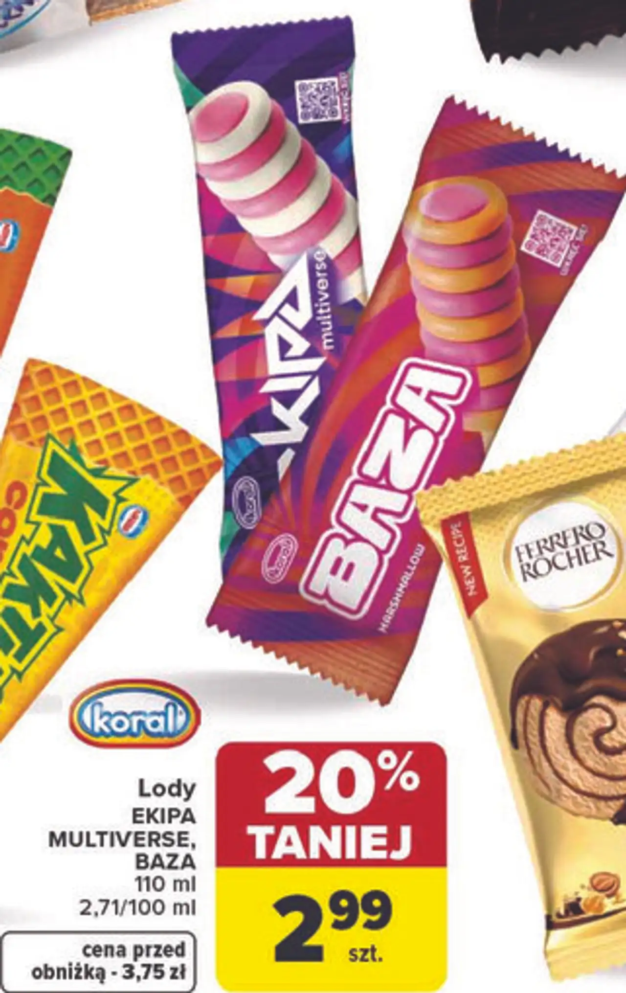 Lody EKIPA MULTIVERSE, BAZA