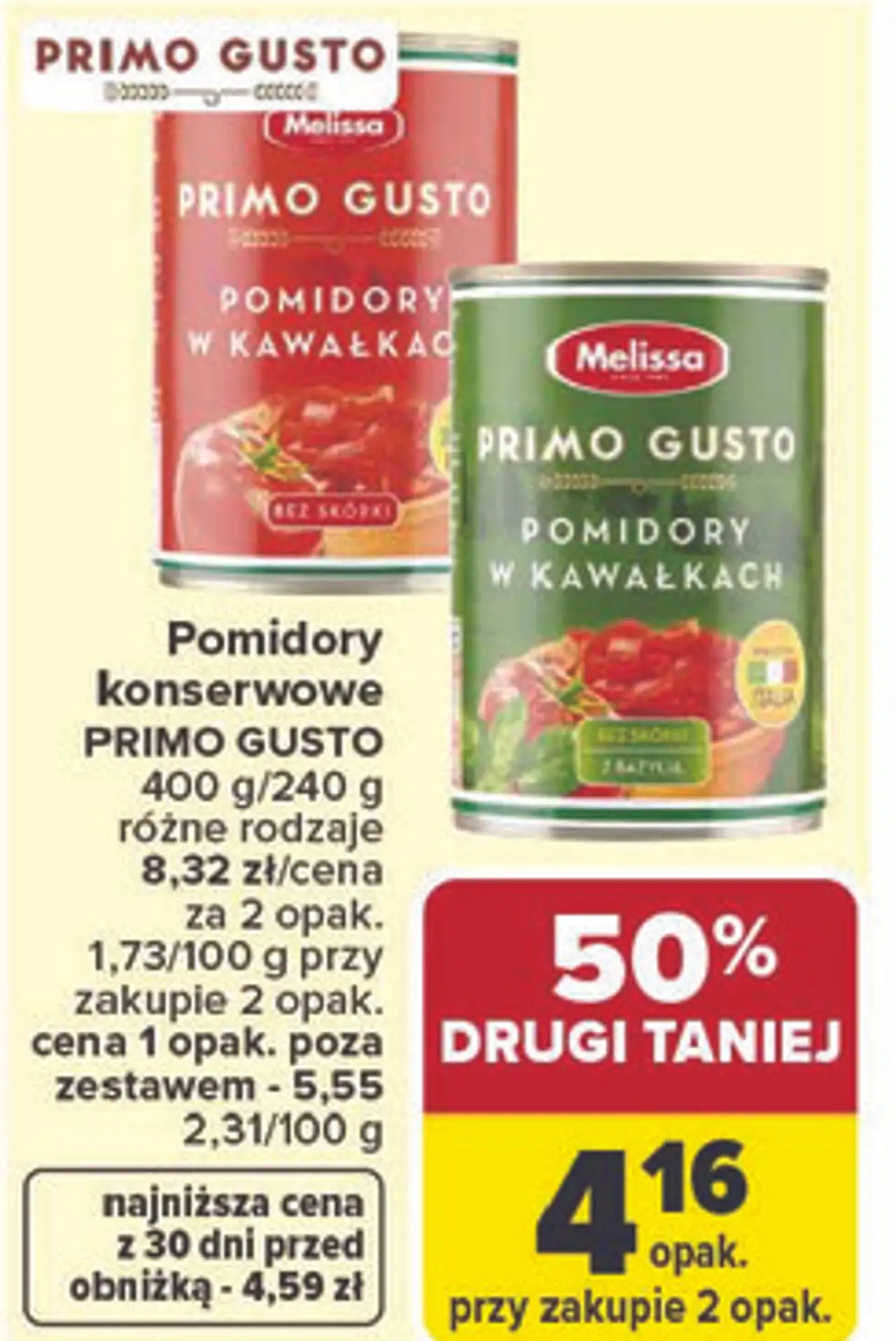 Pomidory konserwowe PRIMO GUSTO 400 g/240 g różne rodzaje