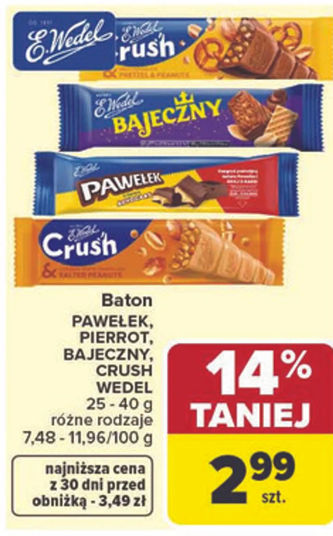 Baton PAWEŁEK, PIERROT, BAJECZNY, CRUSH WEDEL