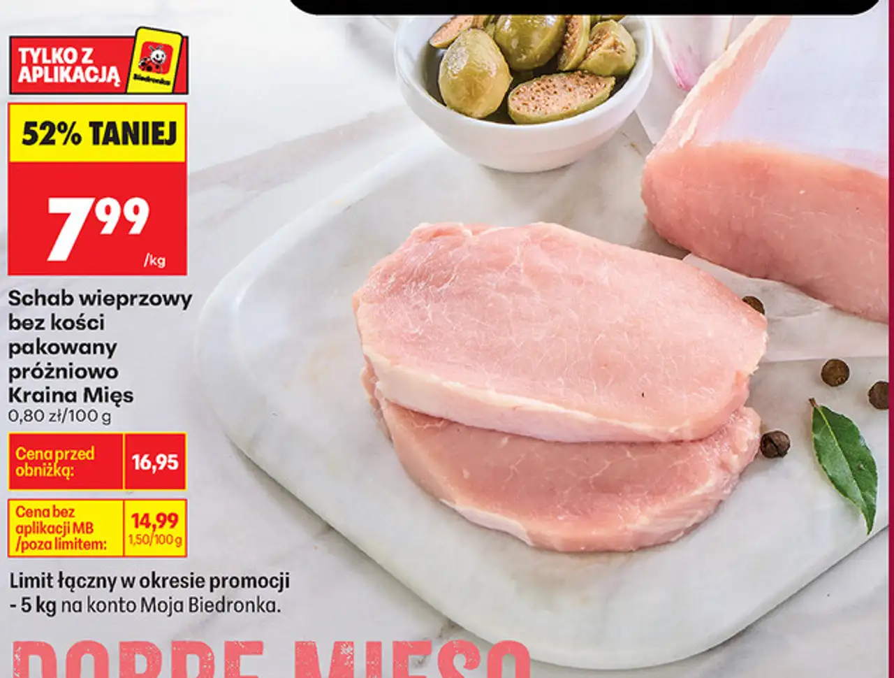 Schab wieprzowy bez kości pakowany próżniowo Kraina Mięs