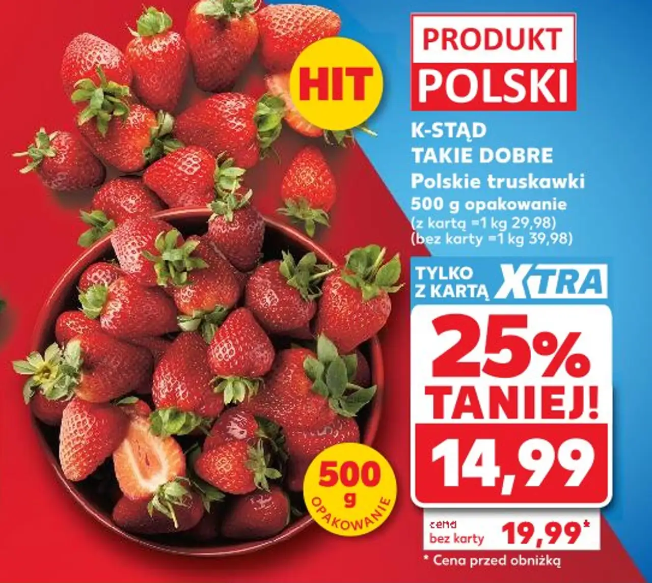 K-STĄD TAKIE DOBRE Polskie truskawki 500g