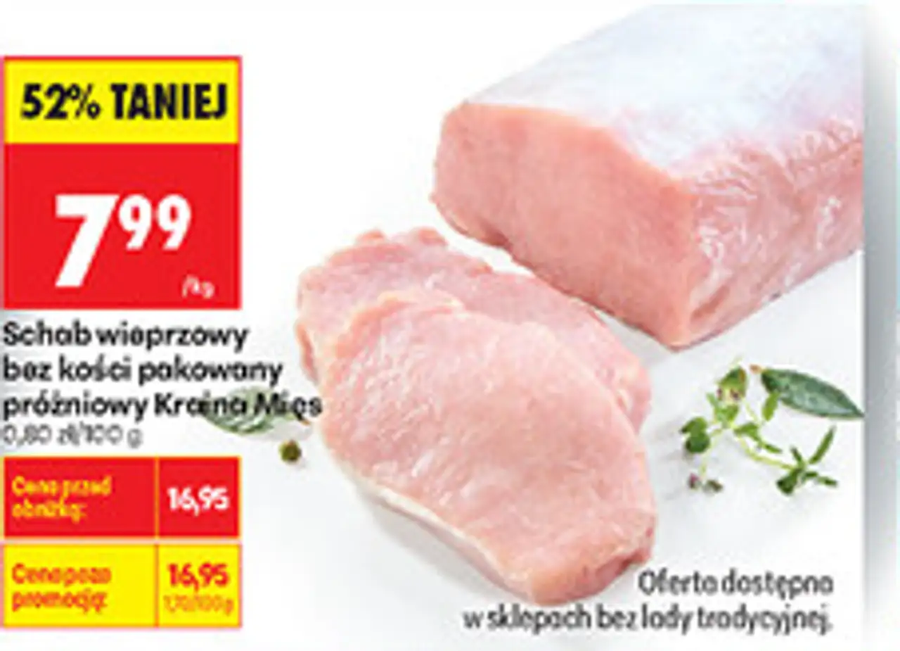 Schab wieprzowy bez kości pakowany próżniowo Kraina Mięs