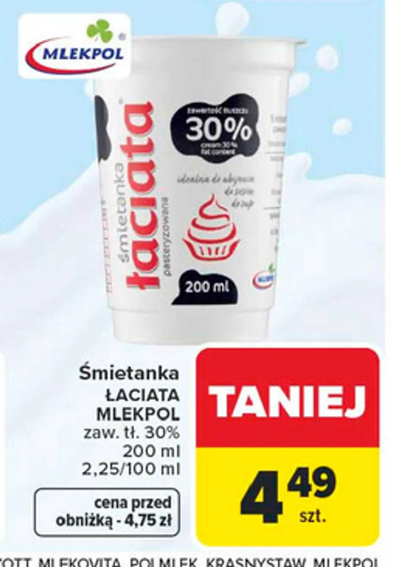 Śmietanka ŁACIATA MLEKPOL zaw. tł. 30%